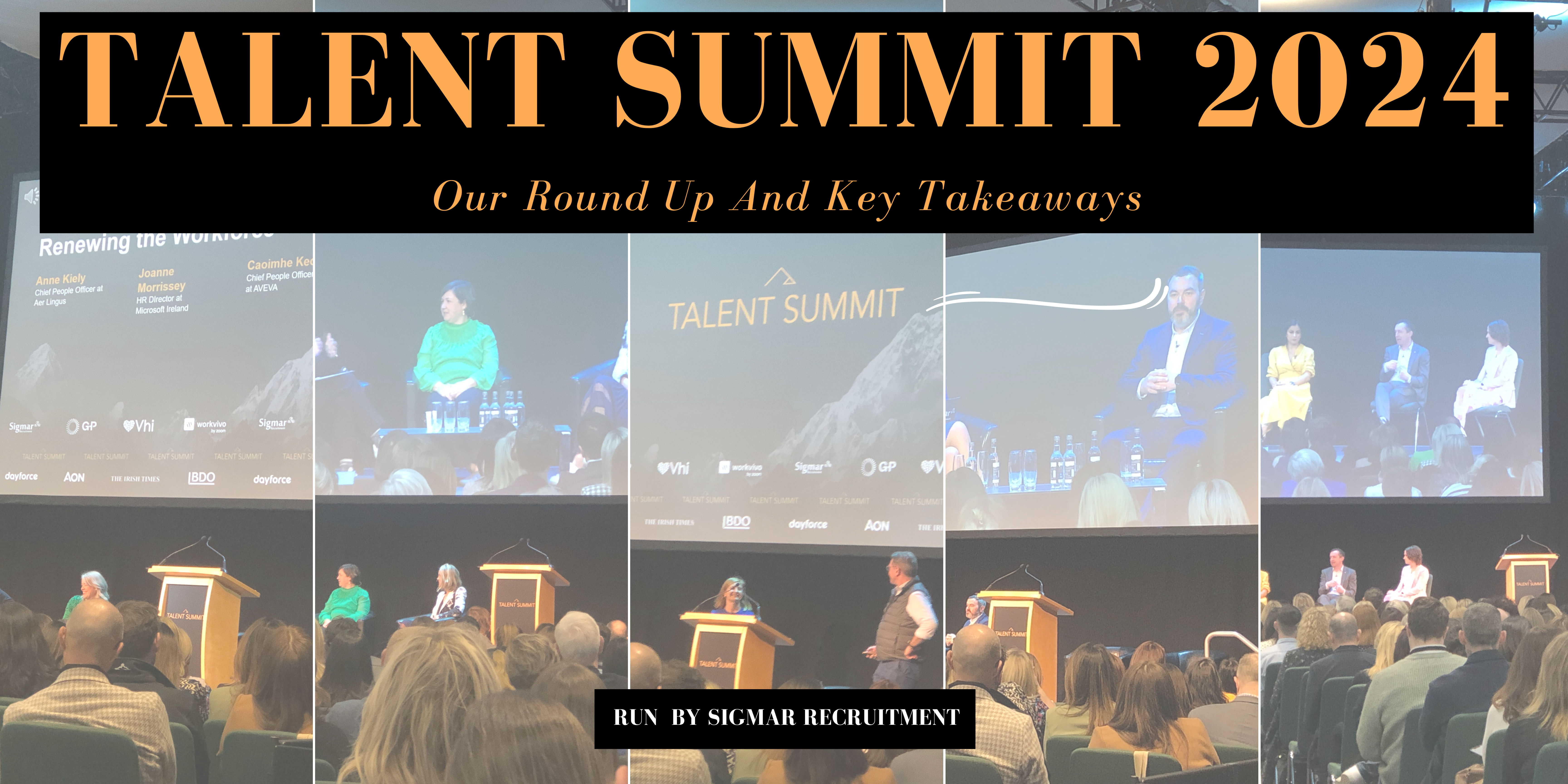 Talent Summit 24: Our Key Takeaways For HR Managers and CPO’s